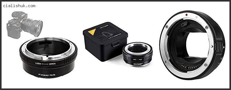 Best Canon Lens To Sony E Mount Adapter