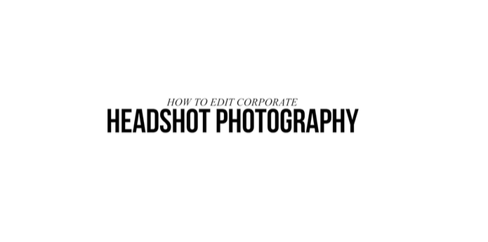 How to Edit a Headshot