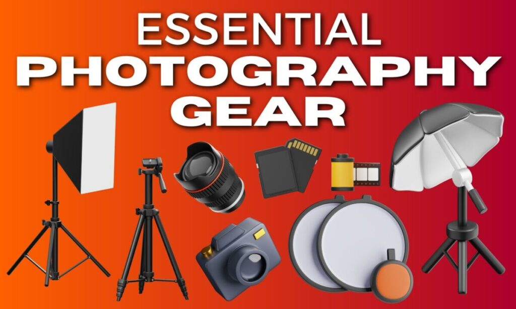 Photography Equipment Guide
